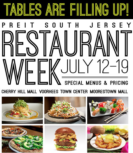 PREIT South Jersey Restaurant Week July 12-19