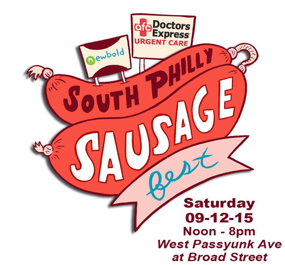 The First Annual South Philly Sausagefest is this Saturday