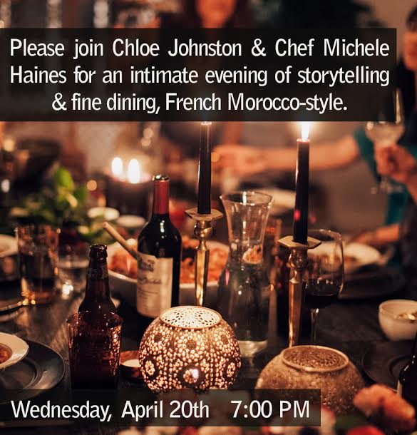Chloe Johnston and Chef Michele Haines Celebrate French Moroccan Cuisine