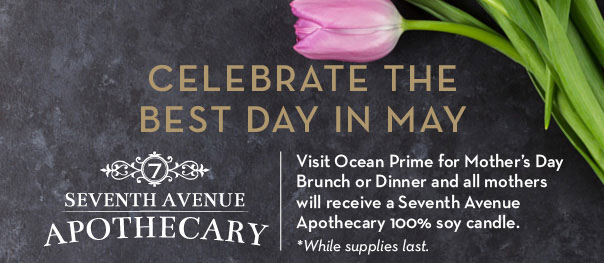 Ocean Prime Open for Mother’s Day Brunch