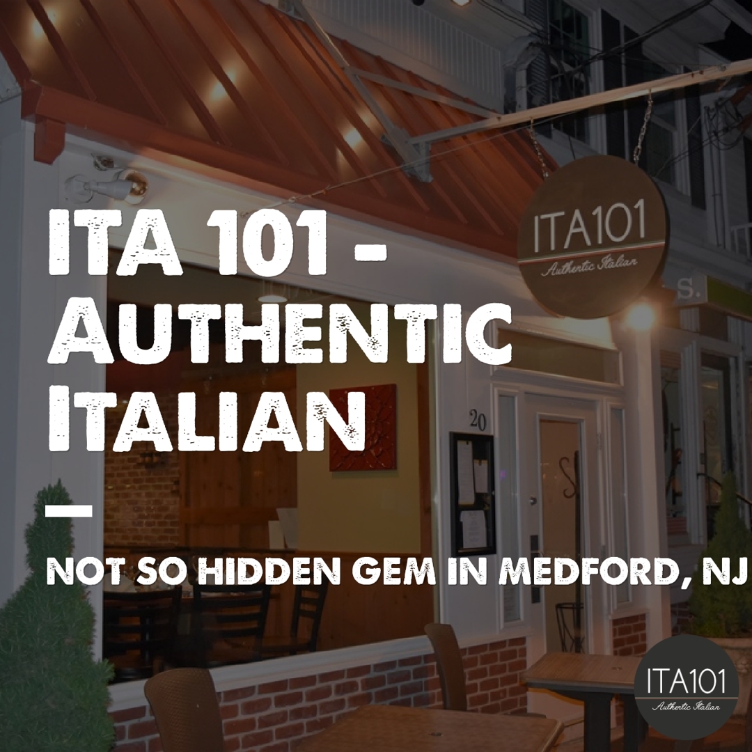 ITA 101: Authentic Italian in Medford, New Jersey