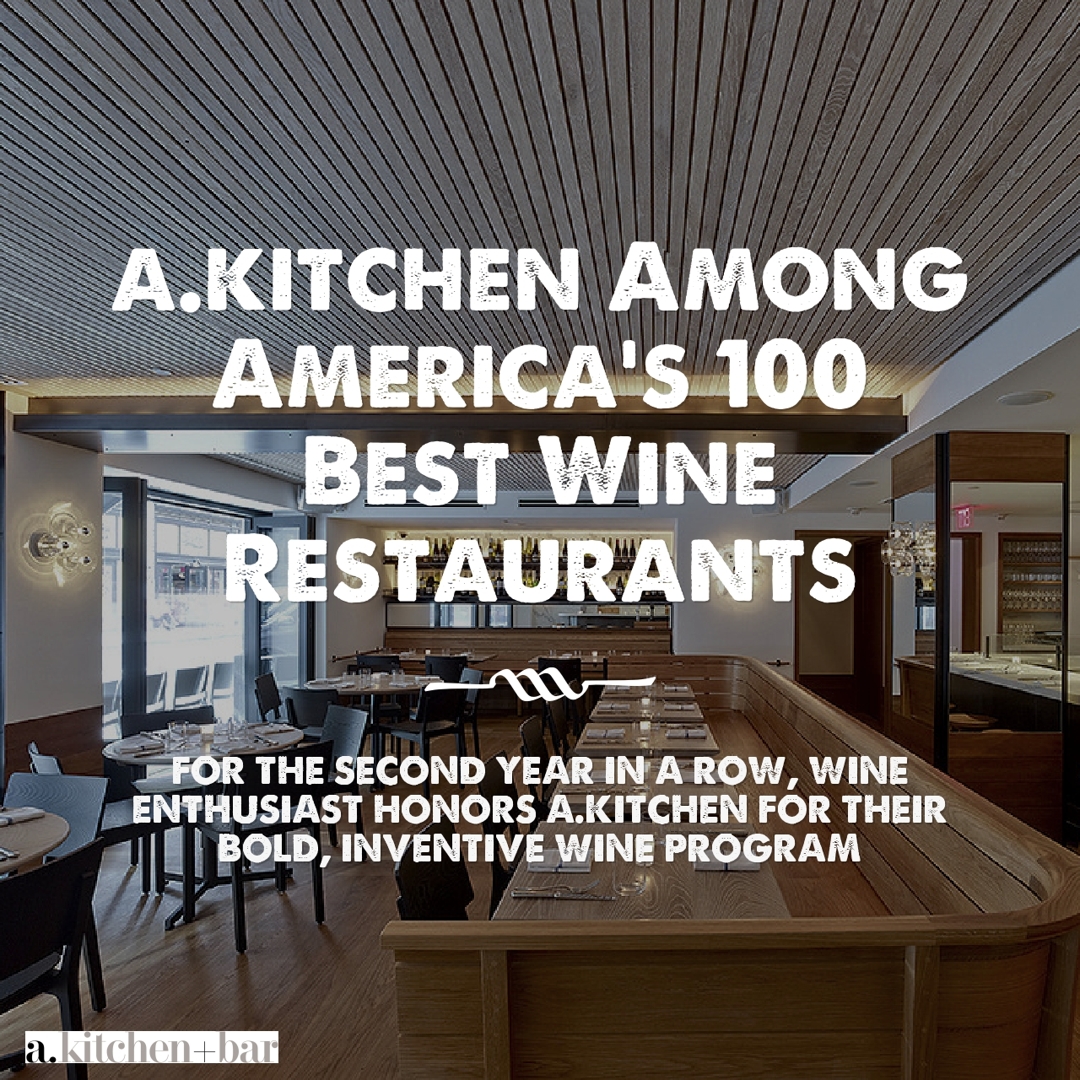 a.kitchen Among America’s 100 Best Wine Restaurants
