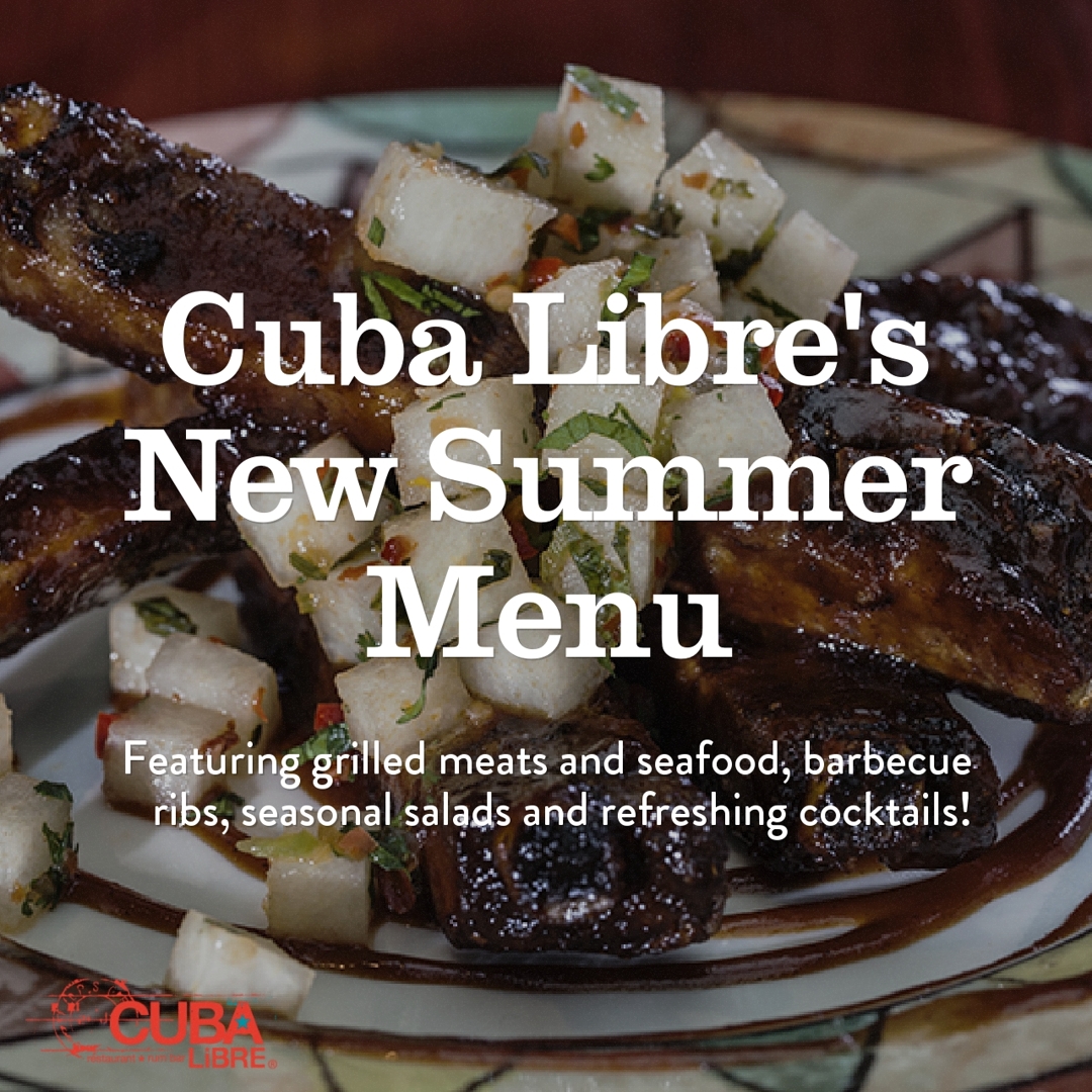 Cuba Libre Restaurant & Rum Bar Introduces Seasonal New Menu Items