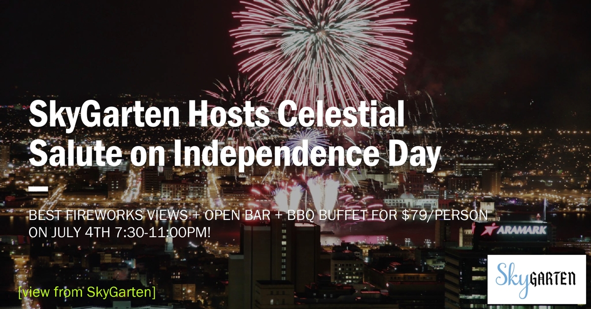 SkyGarten at 3 Logan Square Hosts “Celestial Salute” on Independence Day