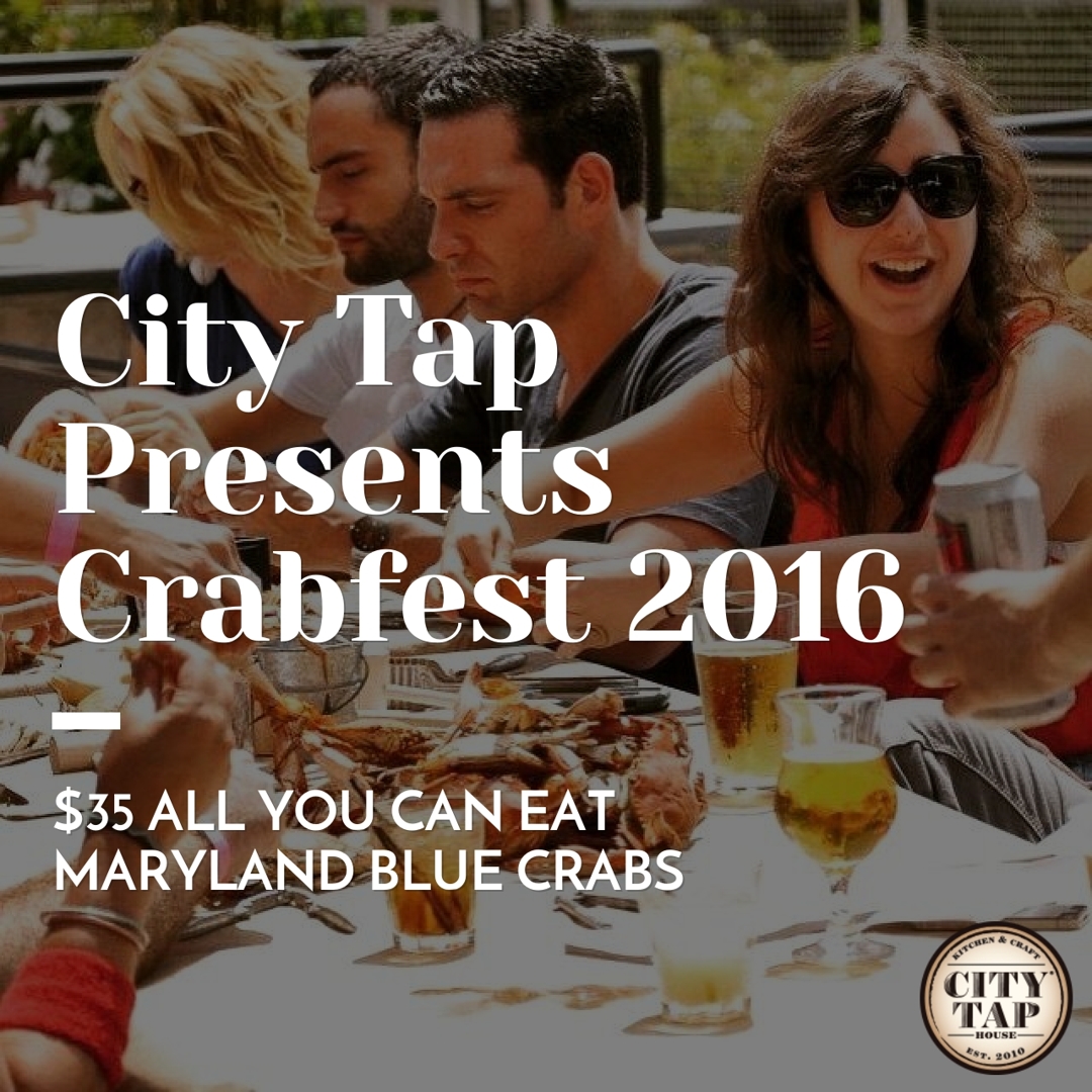 City Tap Presents Crabfest 2016: $35 All You Can Eat Maryland Blue Crabs