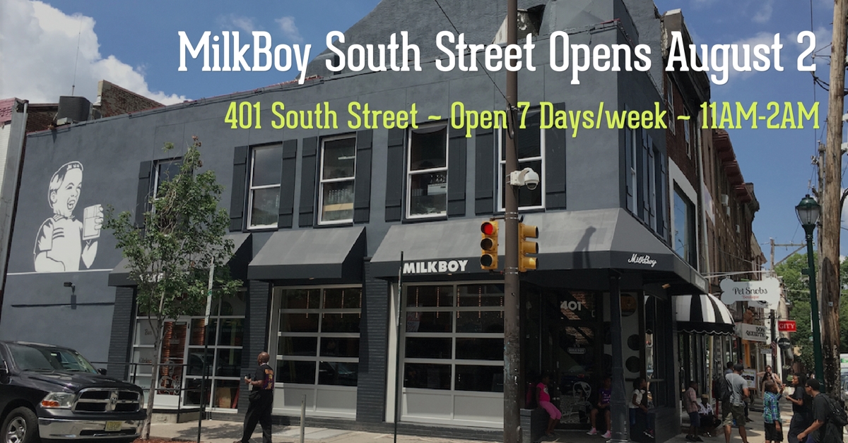 MilkBoy South Street Opens August 2