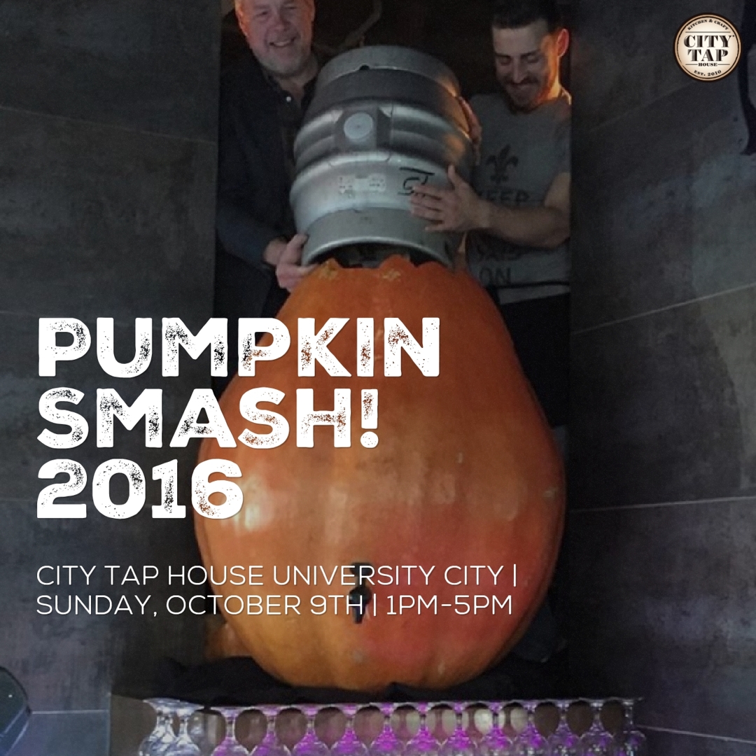 City Tap House University City Presents: Pumpkin Smash! 2016