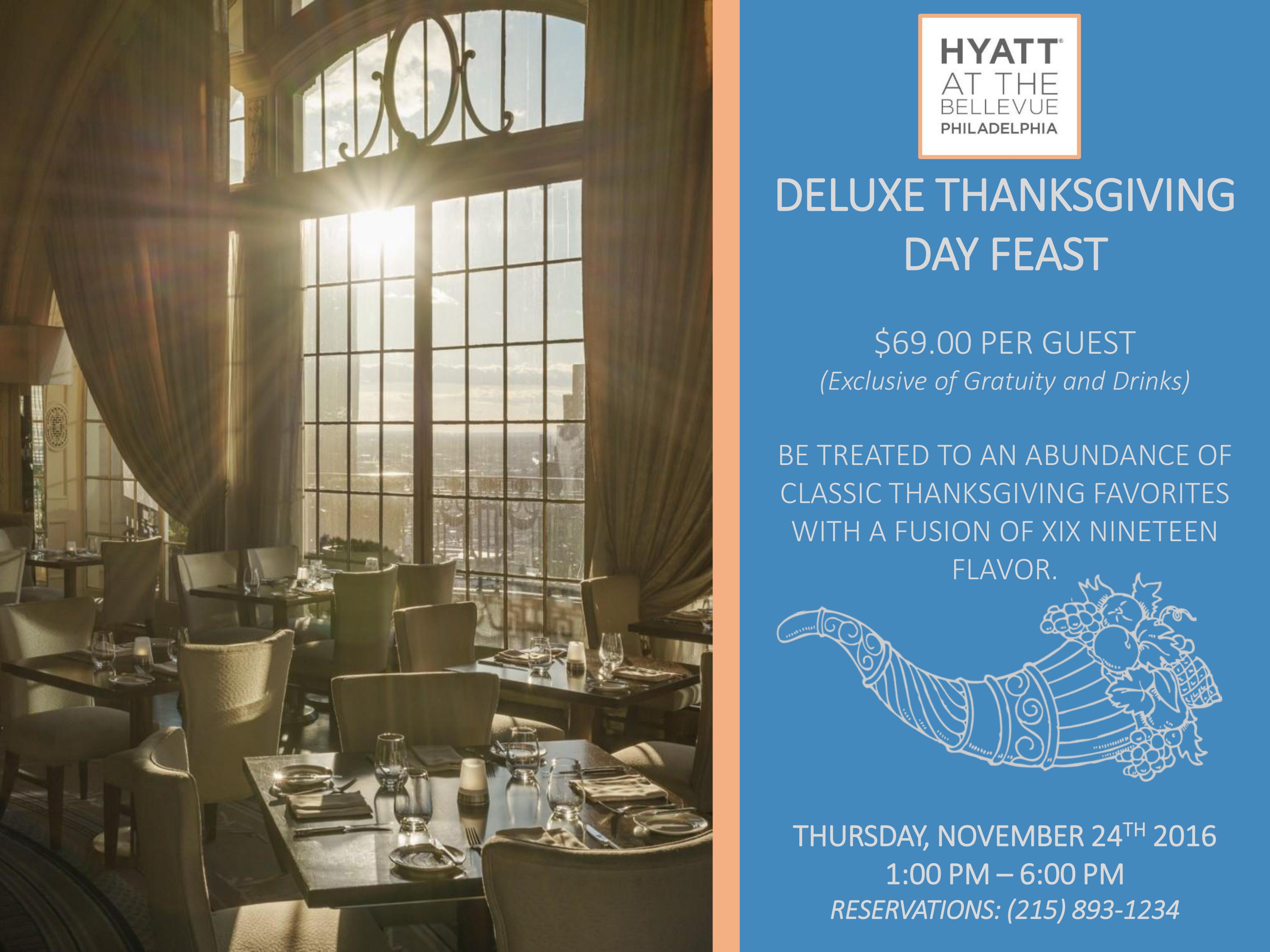 Deluxe Thanksgiving Day Feast at Hyatt at The Bellevue