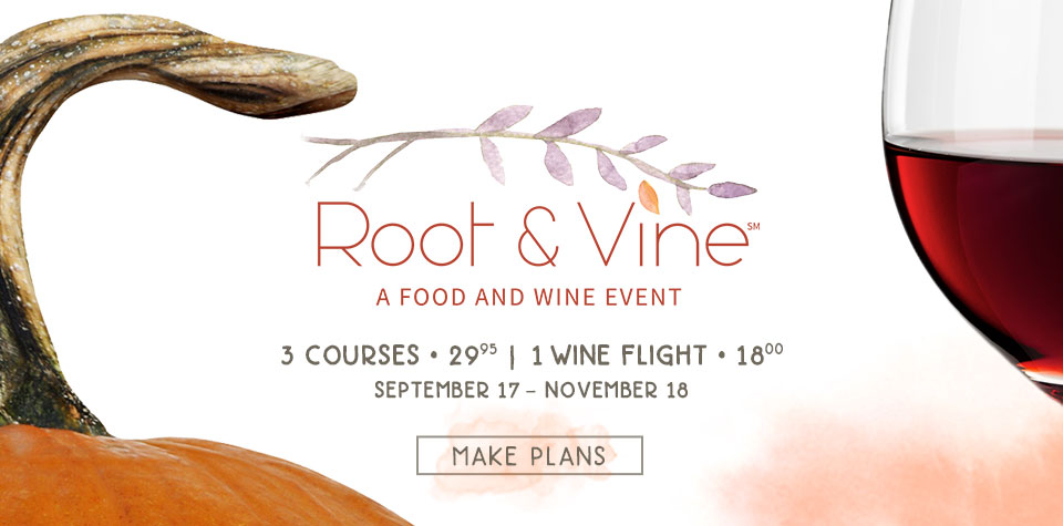 Autumn-Inspired Root & Vine Menu at Seasons 52