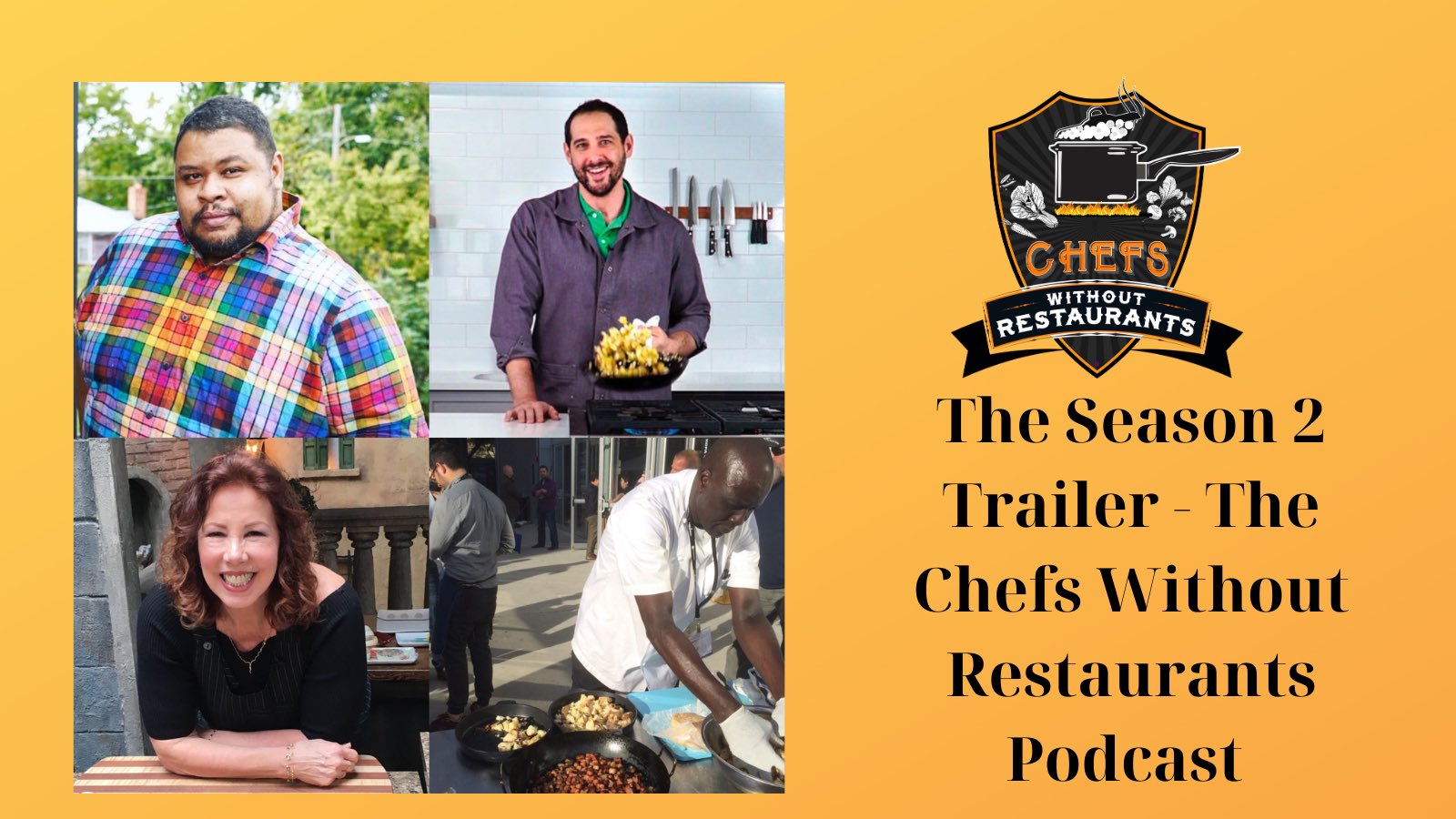 Philadelphia Chefs Featured on Chefs Without Restaurants Podcast
