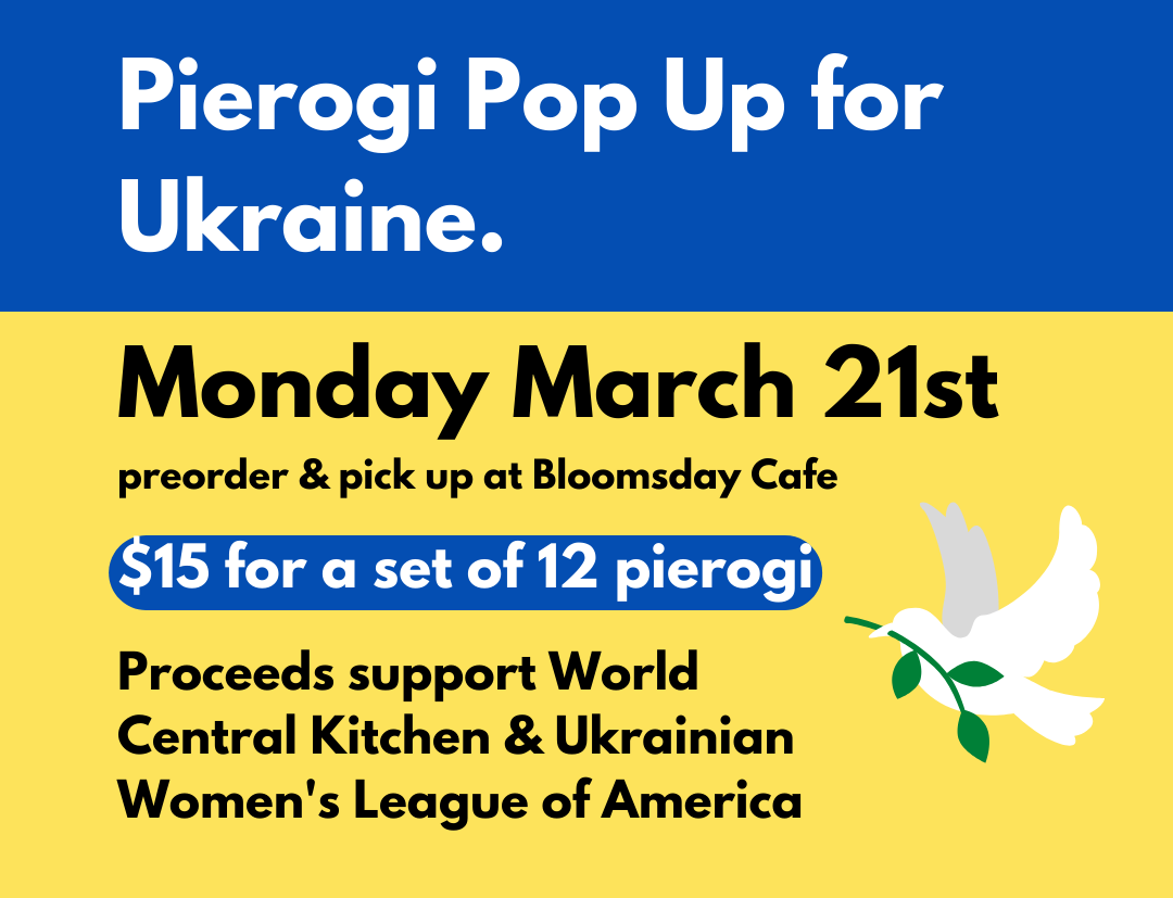 Pierogi Pop Up Benefit for Ukraine at Bloomsday Cafe