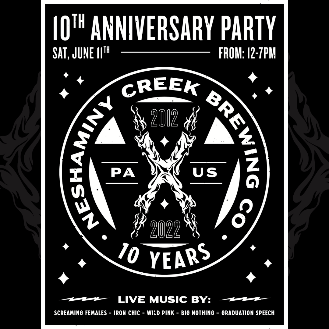 Happy 10th Birthday Neshaminy Creek Brewing Company!