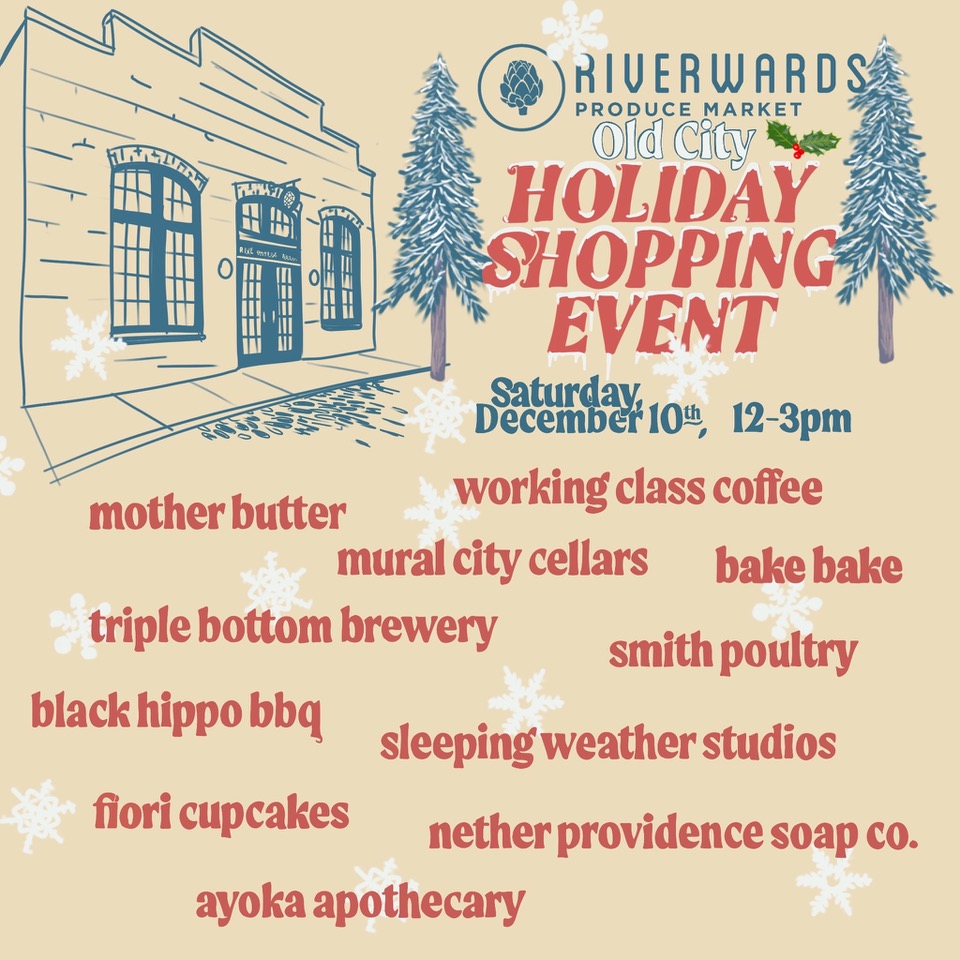 Local Holiday Shopping at Riverwards Produce