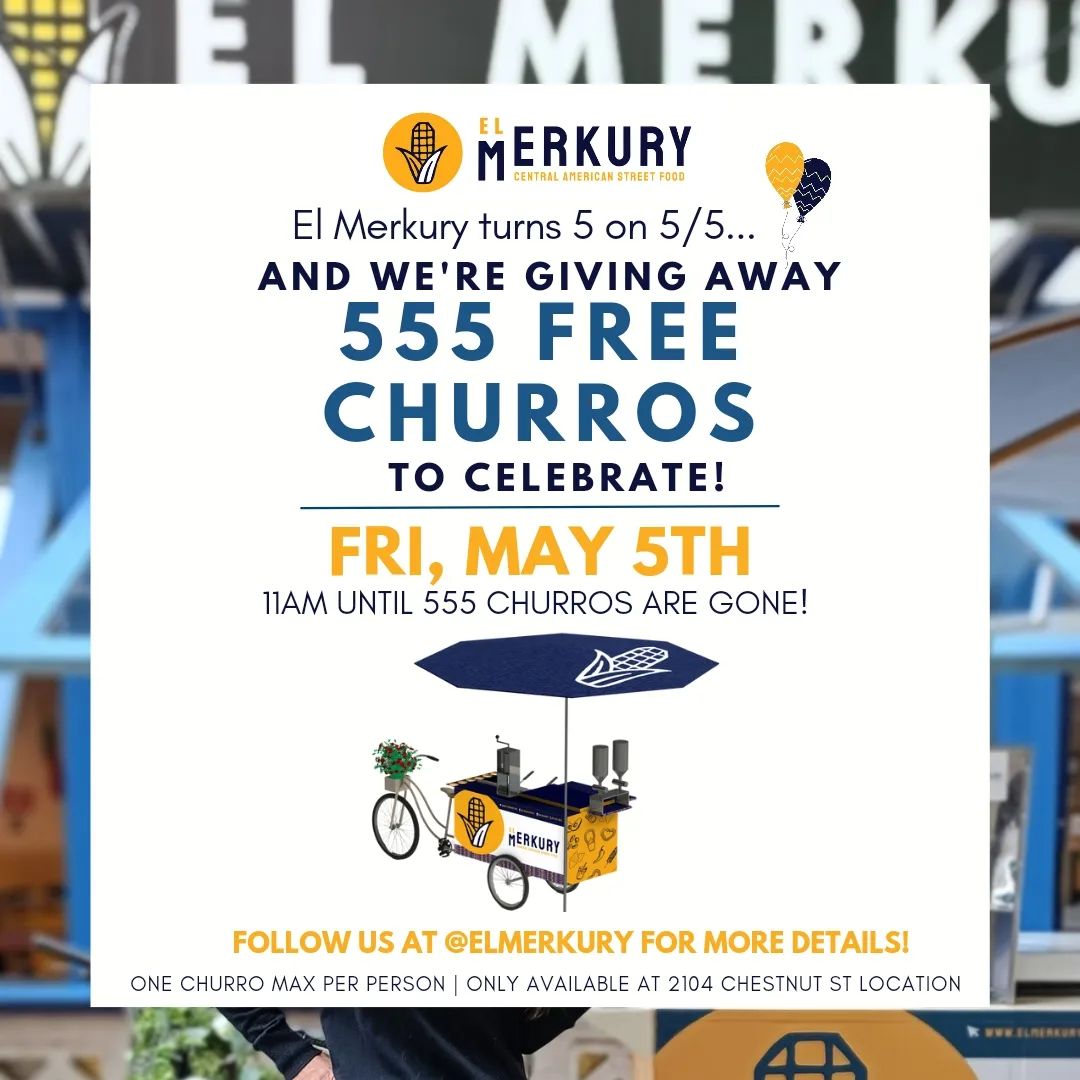 555 Free Churros to Celebrate El Merkury’s 5th Birthday on May 5