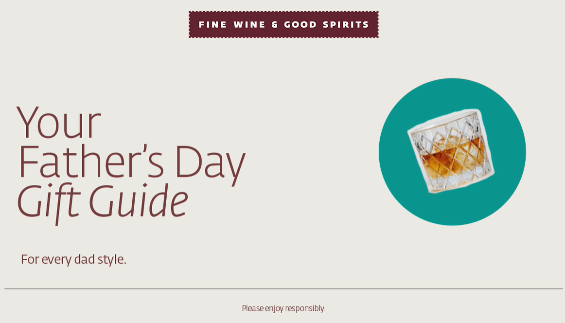 Fine Wine & Good Spirits Shares Their Ultimate Father’s Day Gift Guide